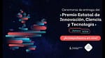 Premio Estatal de la Innovación, la Ciencia y la Tecnología: qué reconoce y cómo encaja en la agenda educativa digital