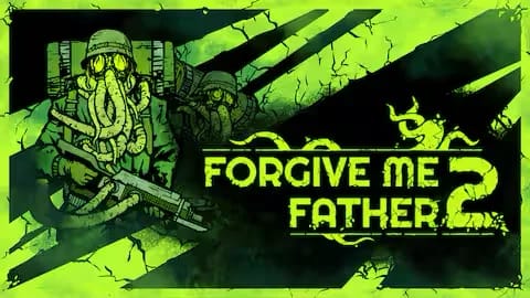 Forgive Me Father 2 se lanza en PlayStation 5 y Xbox Series X|S como parte de Boomstock 2025!