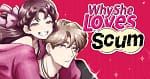 Manga Up! Global añade Why She Loves Scum Manga